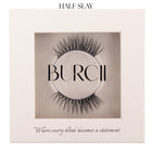 BURCII - Half Slay Lash