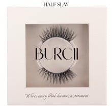 BURCII - Half Slay Lash